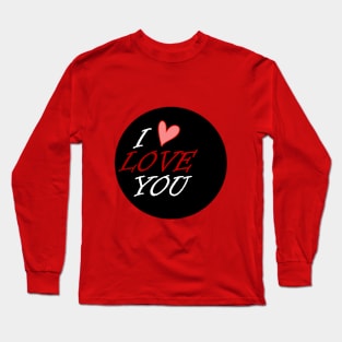 i love you Long Sleeve T-Shirt